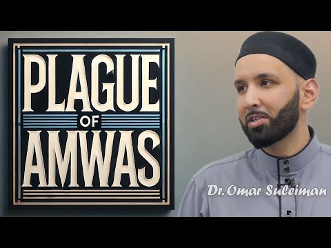 Plagues as Mercy and Punishment: Lessons for Today | Omar Suleiman