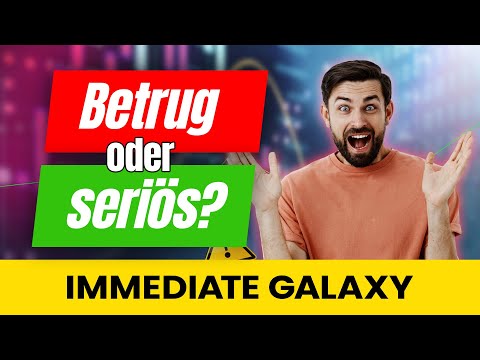 Immediate Galaxy Erfahrungen: Betrug😳? Immediate Galaxy Trading-Tricks Überarbeitet von DE-Experten!