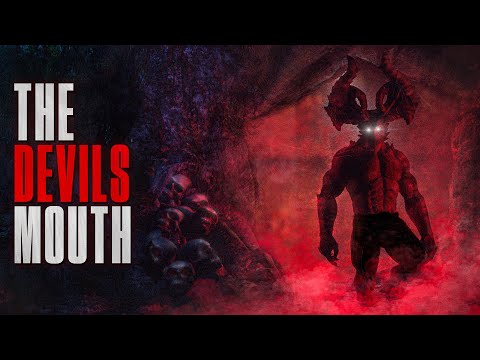 The Devil's Mouth | Creepypasta | A Cave Monster Horror Story