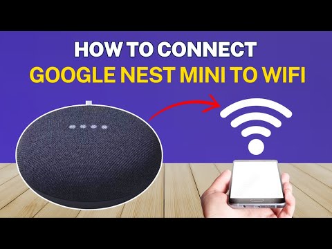 How to connect google nest mini to wifi?