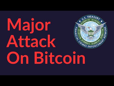 Major Attack On Bitcoin (FinCEN)