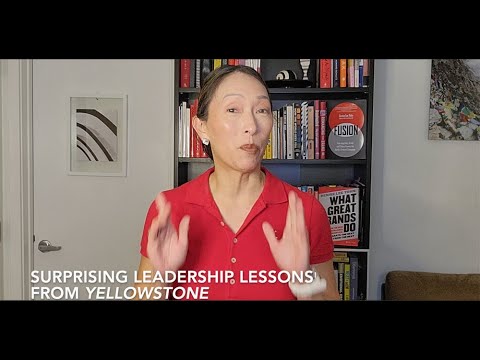 Surprising Leadership Lessons from Yellowstone -- a Smartbrief on Leadership by Denise Lee Yohn