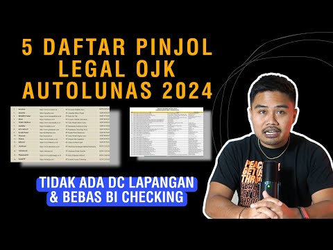 5 Daftar Pinjol Legal OJK Autolunas 2024!! Tidak Ada DC Lapangannya & Bebas Dari BI Checking