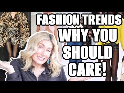 2025 Fashion Trends & Why YOU Should Care About Them If You're Over 50!