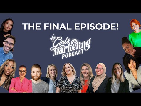 Girls in Marketing Season 5 Wrapped! A Round-Up of Your Favourite Marketing Podcast