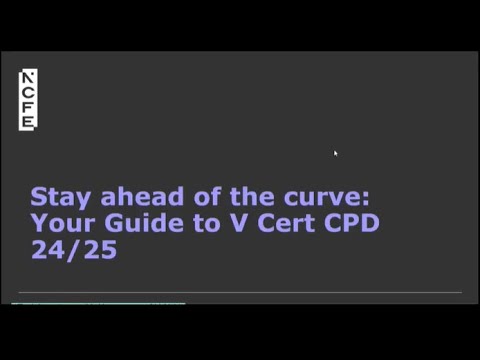 Your guide to V Cert CPD 24/25