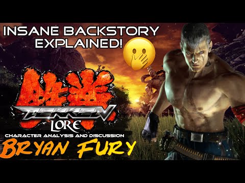 Bryan Fury's Crazy Backstory EXPLAINED! | Tekken Lore