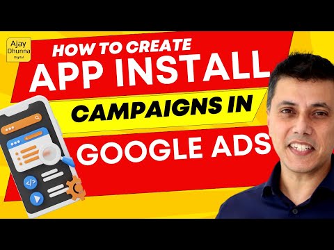 The Ultimate Guide to App Install Campaigns in 2024