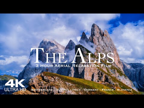 [4K] THE ALPS 🇪🇺 3 Hour Drone Aerial Relaxation Film of the Alps | Alpi Alpen