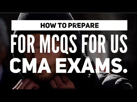 How to prepare for MCQs for US CMA exams | THE CMA SHOW | Ep.2 | Institute of management accountants