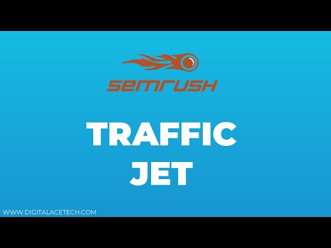 SEMrush - TrafficJet