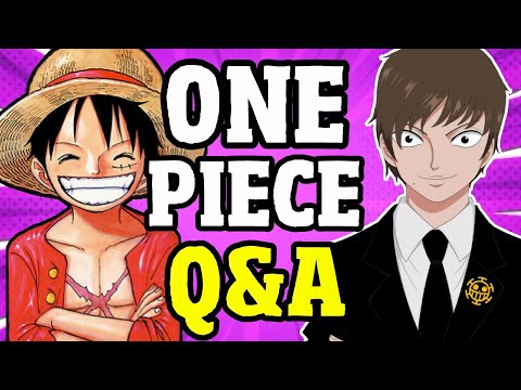 Ask Me One Piece Questions!!