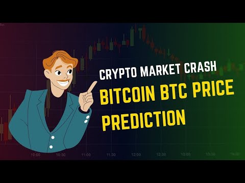 Crypto Market Crash | Bitcoin BTC Price Prediction | BTC Update