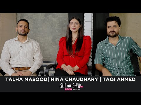 Kan Nagar | Hina Chaudhary | Taqi Ahmed | Talha Masood | Gup Shup with FUCHSIA