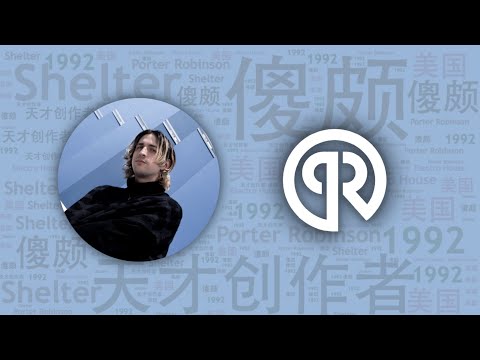 10首歐美日式二次元電音王子“傻頗”Porter Robinson必聽代錶作｜必聽DJ101｜全球DJ推薦