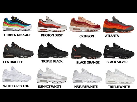 ALL PAIR OF NIKE AIR MAX 95 WITH NAMES