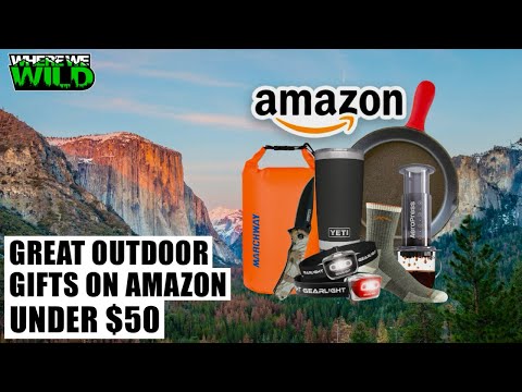 GREAT OUTDOOR GIFTS ON AMAZON UNDER $50