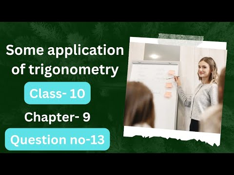 some application of trigonometry! ncert! class-10! question no. 13!#mathematics#height and distance