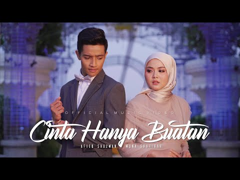 Afieq Shazwan & Muna Shahirah - Cinta Hanya Buatan (Official Music Video)