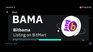 Bitbama Lastest Update on BitMart Exchange