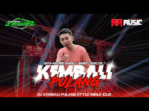 DJ KEMBALI PULANG NROTOK KANGEN BAND X KATA KATA ERI PRAS || DJ TRAP PARTY TERBARU