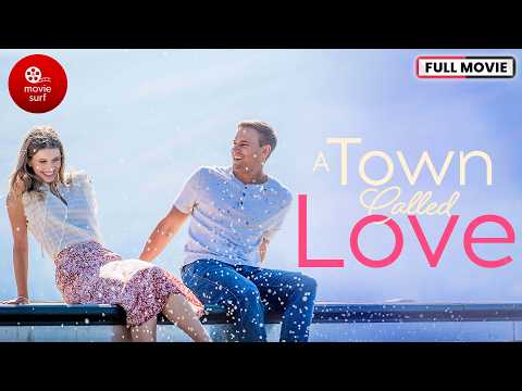 A Town Called Love (2023) | Full Movie