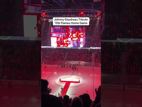 Johnny Gaudreau Tribute. Calgary Flames Game 13