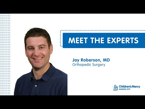 Meet the Experts: James Roberson, MD - Orthopedic Surgery