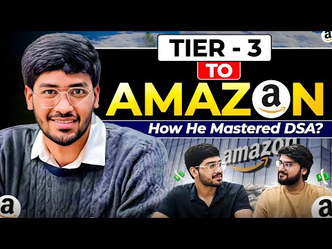 How He Cracked Amazon? | MyAnatomy to Amazon | Fear of Coding to Clearing Interviews🔥