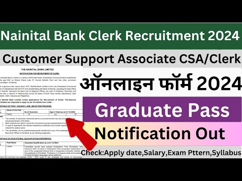 🚨 Nainital Bank Recruitment 2024| Nainital Bank CSA/(Clerk) Recruitment 2024 | Apply for 25 Post|