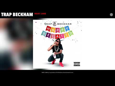 Trap Beckham - MARY JANE (Audio)