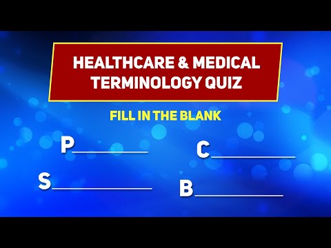 Med Term Quiz - ( Fill In The Blanks Trivia Game )