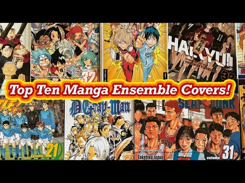 My Top 10 Manga Ensemble Covers!