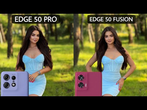 Motorola Moto Edge 50 Pro Vs Motorola Moto Edge 50 Fusion | Camera Comparison