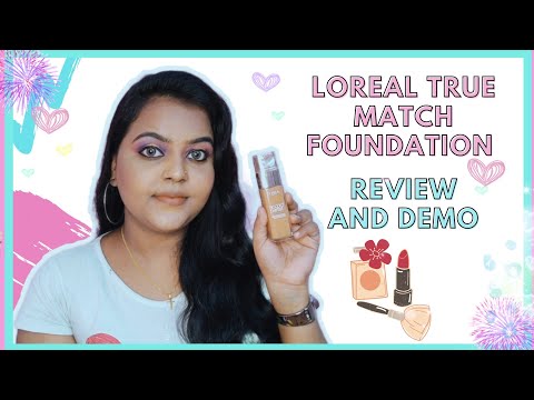 Loreal True Match Foundation Review and Demo| Foundation for all skin type🦋