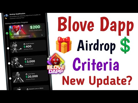 You Are Eligible $200 in Blove Dapp ? Blove Dapp Eligibility Criteria New Update