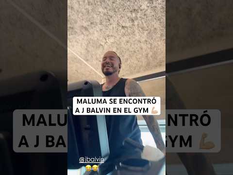 Maluma y J Balvin se encontraron en el Gym 💪🏼 😁