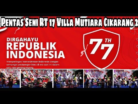 Pentas Seni RT 17 Dirgahayu Indonesia ke 77 Tahun | Pentas Seni HUT RI Ke 77 Tahun RT 17 VMC2 Cifest