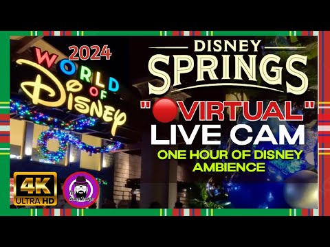 🔴Virtual "LIVE" CAM DISNEY SPRINGS   & ASMR🔴 4K | 1 HOUR | RELAXING BACKGROUND #disneylive #earthcam