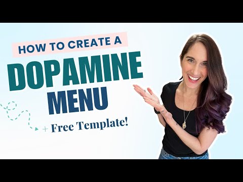 Creating an ADHD Friendly Dopamine Menu + Free Template | Episode 278