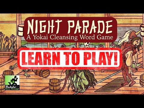 Night Parade: A Yokai Cleansing Word Game ►►► Let's learn how to play!