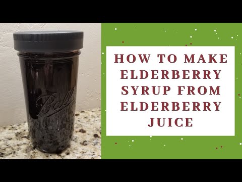 How to make elderberry syrup from elderberry juice