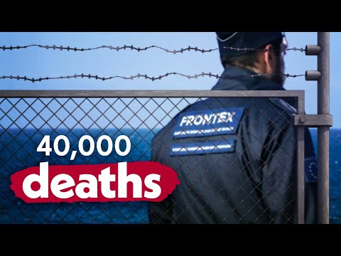 How The EU Created The World's Deadliest Border