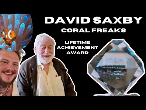 David Saxby Wins Coral Freaks Lifetime Achievement Award | Celebrating a Legend in the Aquatic World