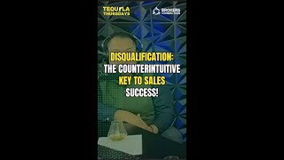 Disqualification: The Counterintuitive Key to Sales Success!