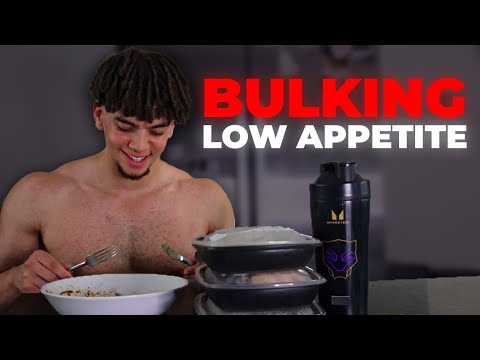 How To Bulk Up With A Low Appetite