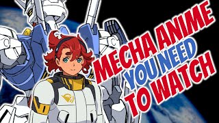 7 Mecha Anime Series GUARANTEED to Hook You