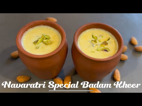 Navaratri Special Badam/ Almond Kheer Recipe