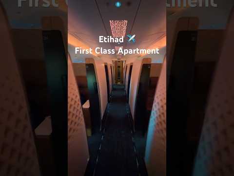 Etihad First Class Apartment ✈️ cabin walk #etihad #etihadairways #firstclass