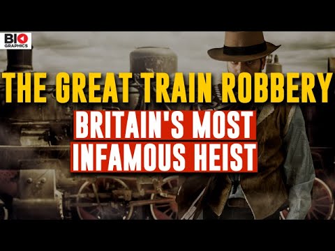 The Great Train Robbery: Britain's Most Infamous Heist